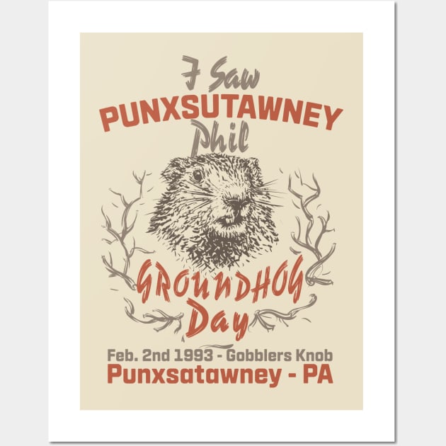 Groundhog Day I Saw Punxsatawney Phil Wall Art by Meta Cortex